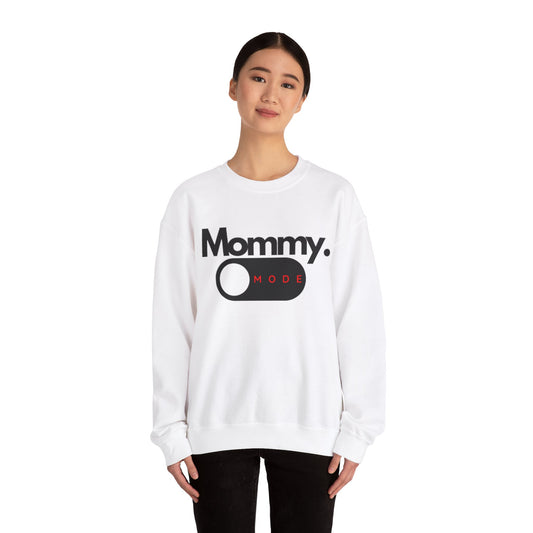 Mommy Mode - Crew Neck Sweatshirt
